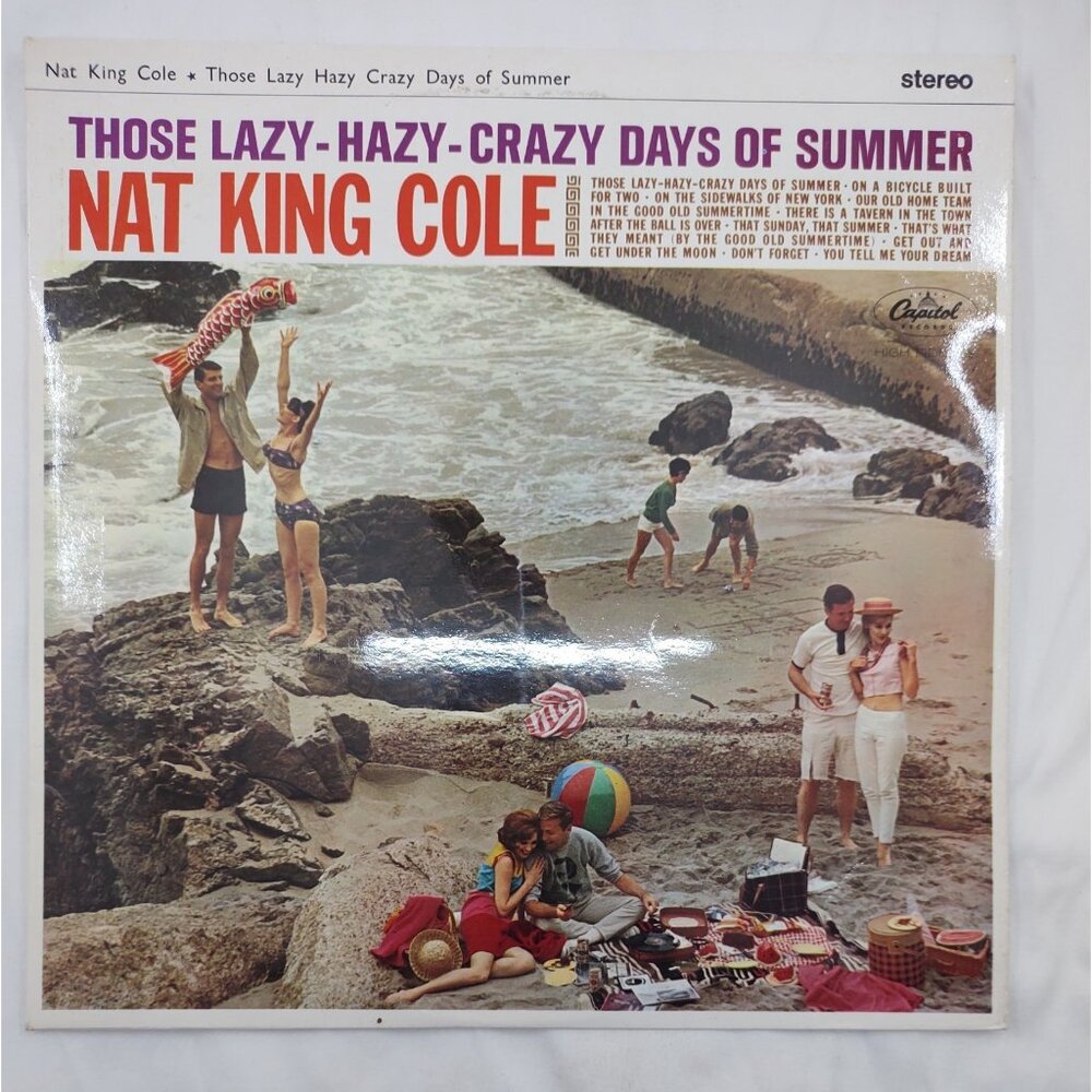 Nat King Cole – Lazy-Hazy-Crazy Days of Summer LP ST1932 VG
